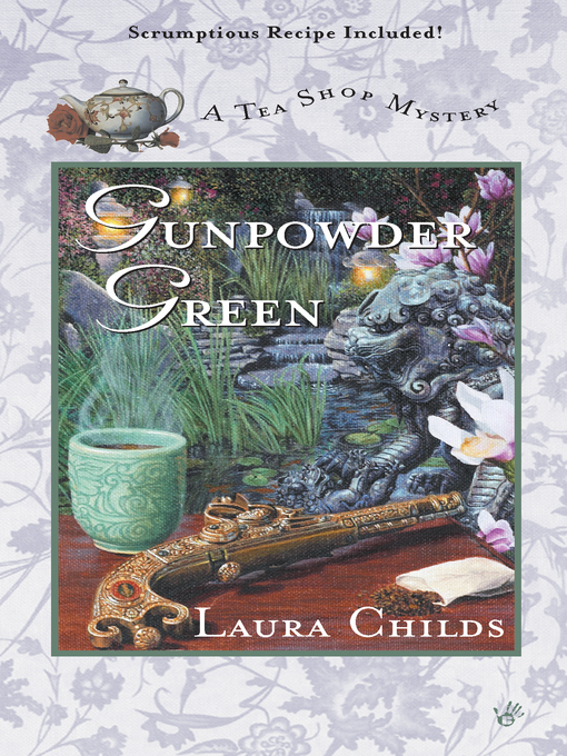 Title details for Gunpowder Green by Laura Childs - Wait list